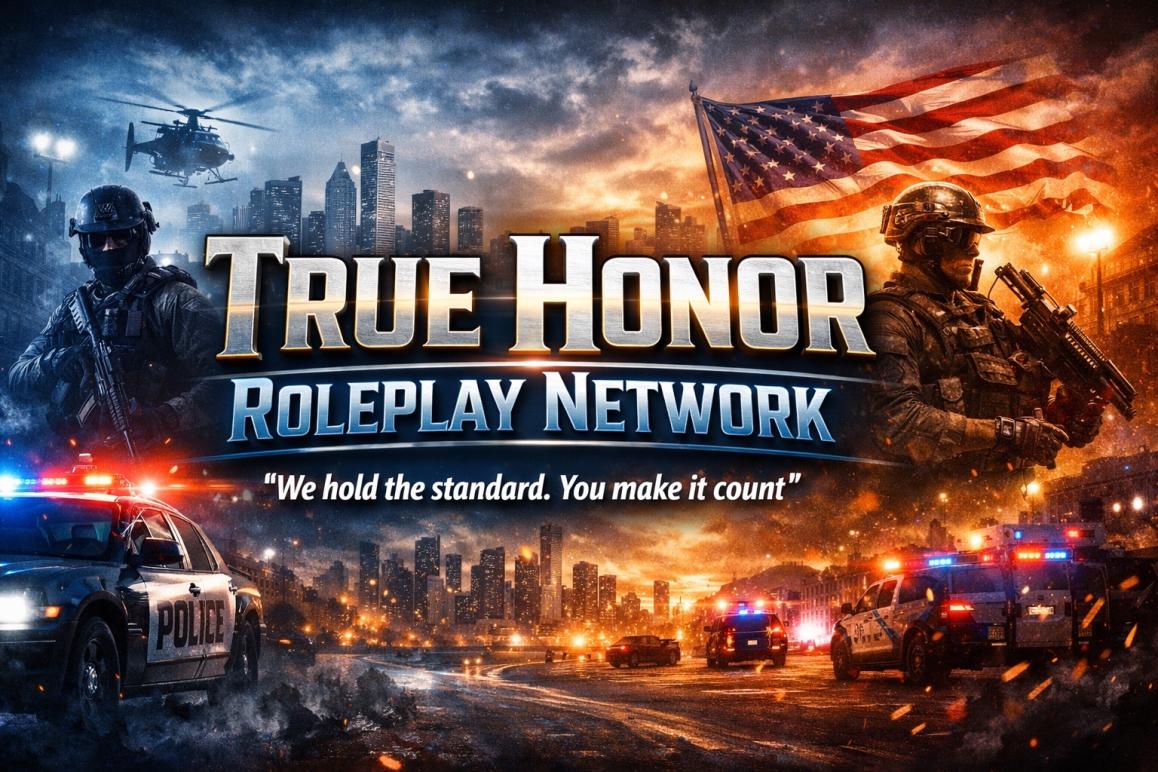 Discovery splash banner for True Honor Roleplay™ | HQ Discord server