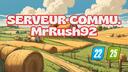 Discovery splash banner for 🌾 Serveur commu. de MrRush92 Discord server