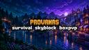 Discovery splash banner for Provanas | Minecraft #SMP #Skyblock #Survival #BoxPvP #Towny Discord server